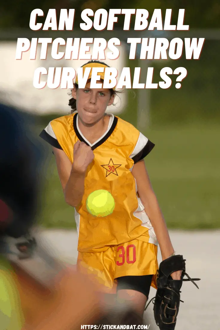 Can softball pitchers throw curveballs